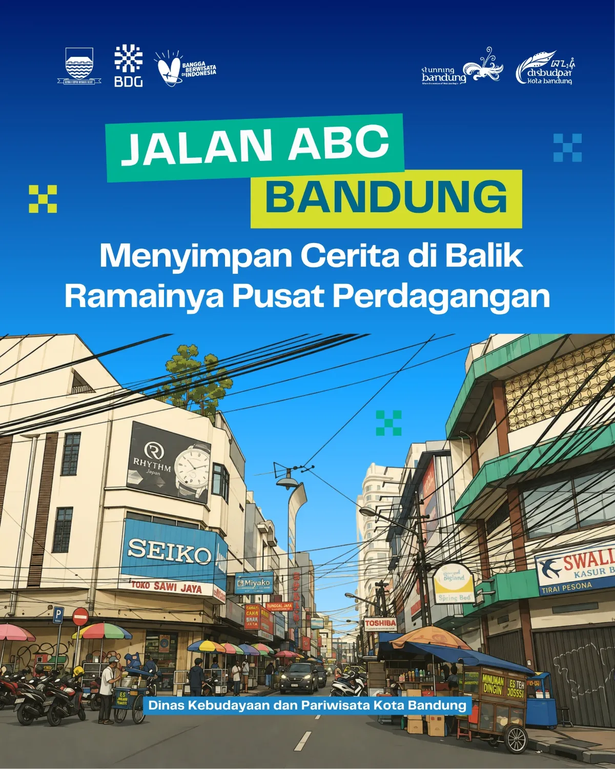 Jalan ABC Bandung: Menyimpan Cerita di Balik Ramainya Pusat Perdagangan
